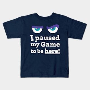 Angry Face I paused My Game To Be Here Kids T-Shirt